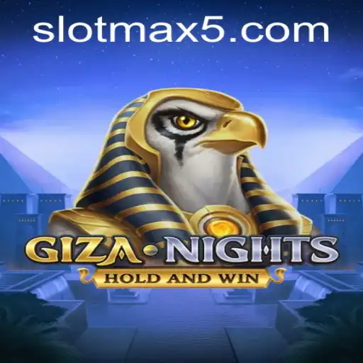 Explore the Thrills of GizaNights and Unleash the Slotmax Win