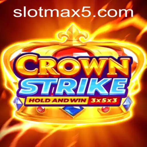 Crownstrike: The Path to Slotmax Win
