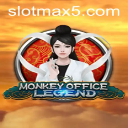 Discover the Excitement of MonkeyOfficeLegend and Easy Wins with Slotmax