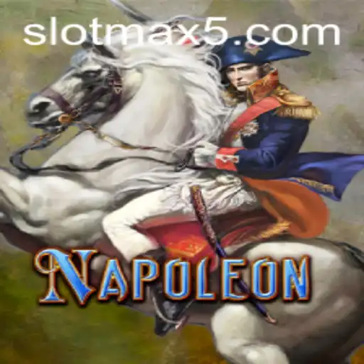 Napoleon Slot Game: Embark on a Journey to Max Win